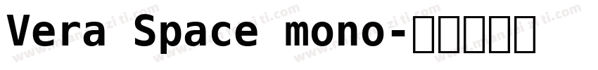 Vera Space mono字体转换